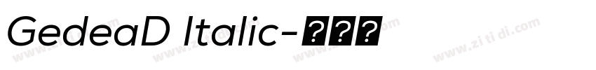 GedeaD Italic字体转换